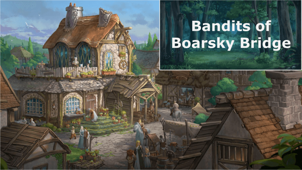 Bandits of Boarsky Bridge | 2nd Level, Beginner Friendly