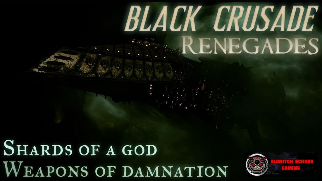 Black Crusade – Renegades (Global Warband, EU/UK Prime Time)