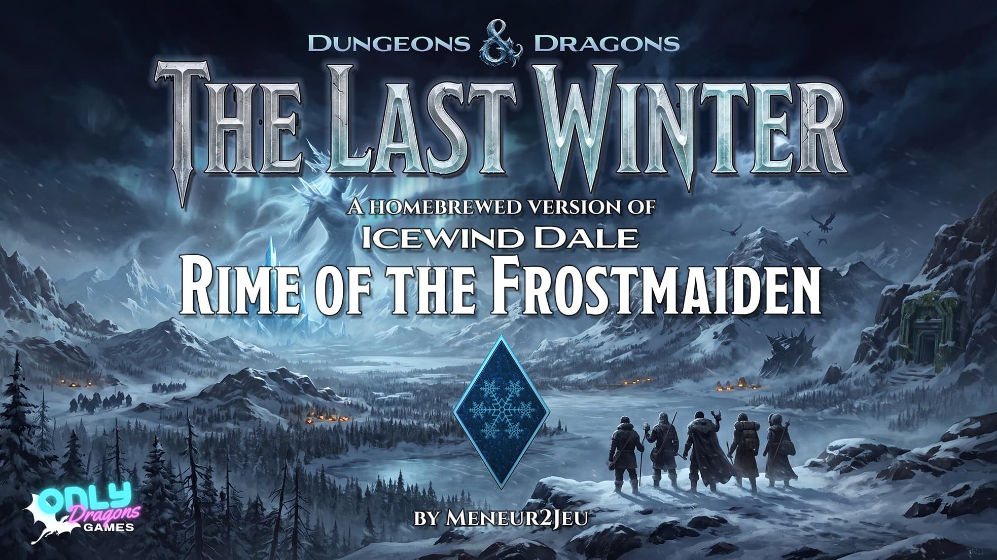 The Last Winter - Icewind Dale - Rime Of The Frostmaiden