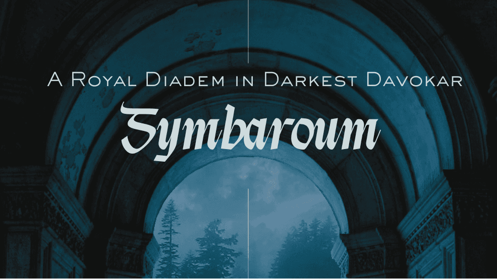 Symbaroum: A Royal Diadem in Darkest Davokar