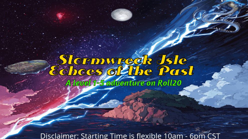 (Thursday 5e) Stormwreck Isle: Echoes of the Past