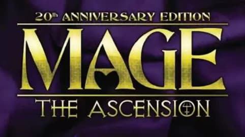 Mage the Acension | You Have Magic. Now What?
