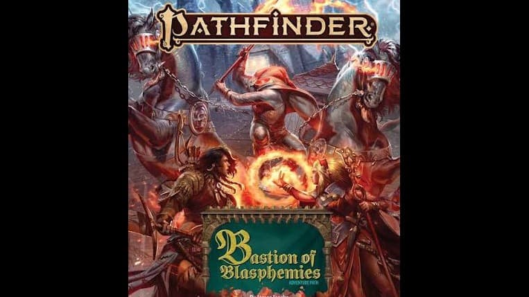 PF2E: Bastion of Blasphemies | The Curse of Bastardhall