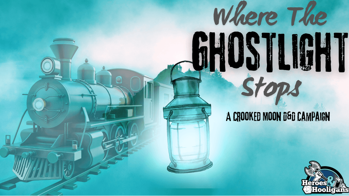 Where The Ghostlight Stops | Folk Horror | D&D 5.5e