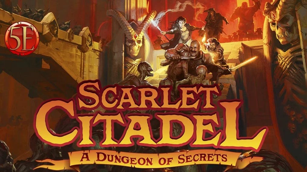 The Scarlet Citadel | a Dungeon of Secrets | Level 2