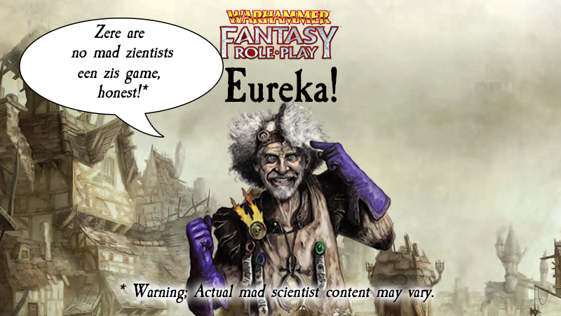 Eureka - Tales of the Old World: An Intro to Warhammer Fantasy Roleplay
