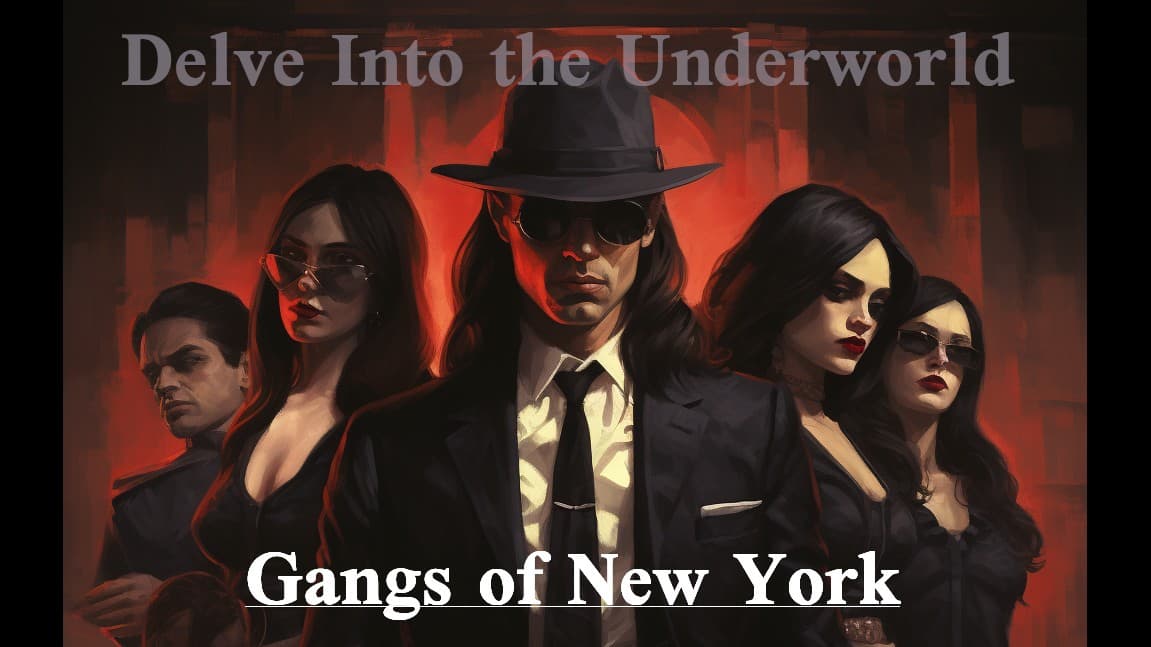 Gangs of New York - Living World - Play By Post