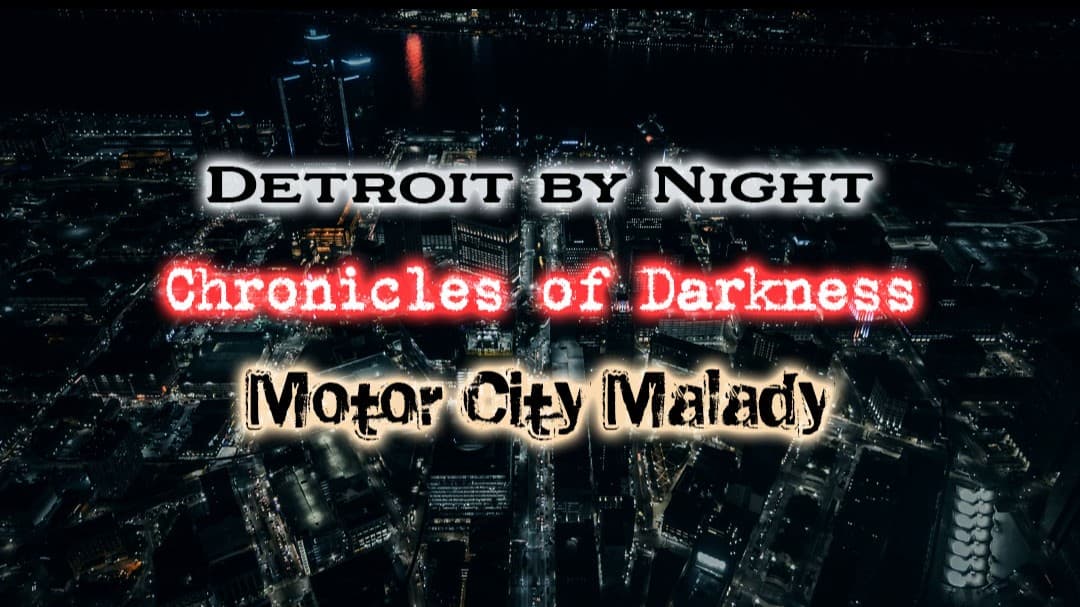 Chronicles of Darkness - Motor City Malady
