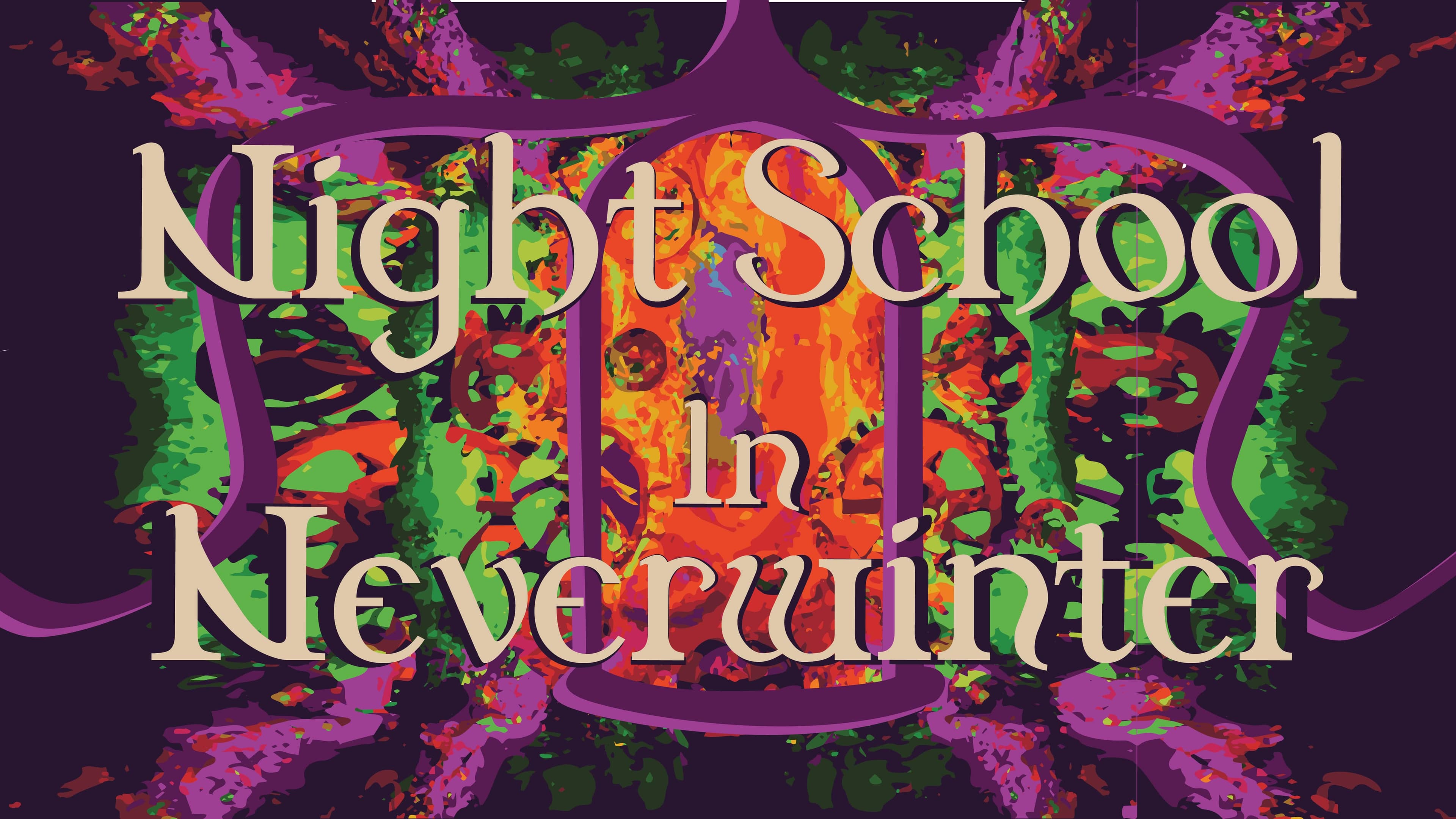 NIGHT SCHOOL IN NEVERWINTER 