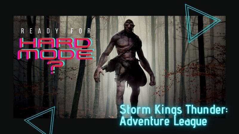 Adventure League: Storm King’s Thunder