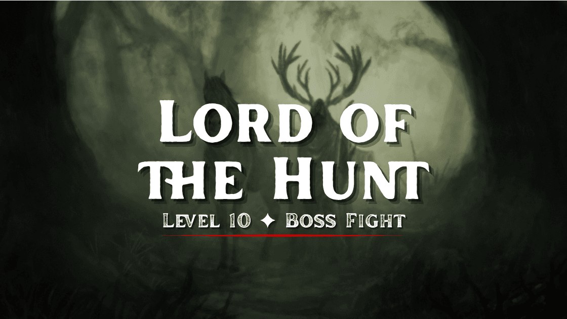 ⚔️Lord of the Hunt ✦ Level 10 Boss Fight