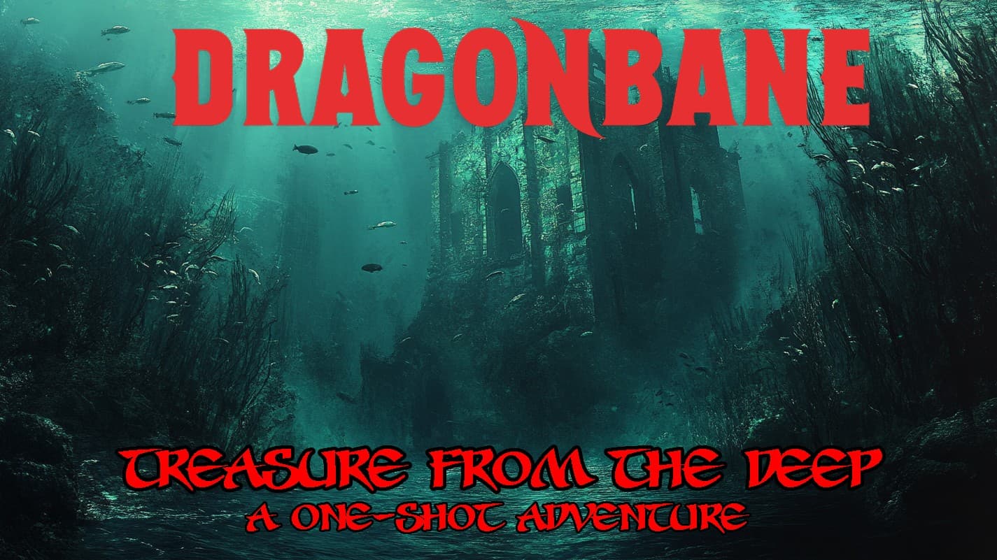 Dragonbane - Treasure From The Deep