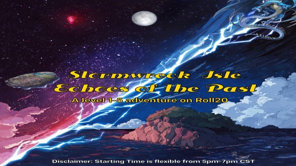 (Saturday 5e) Stormwreck Isle: Echoes of the Past