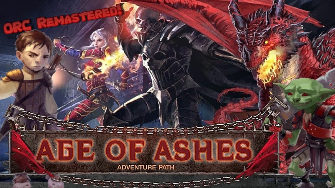 Age of Ashes, not Wizards | From D&D to PF2e