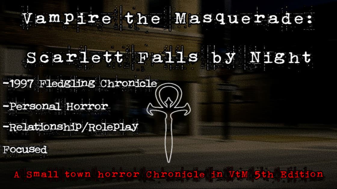 Vampire the Masquerade: Scarlett Falls by Night