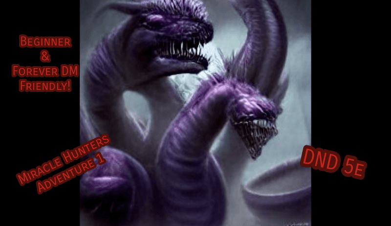 Miracle Hunters: Terror of the Jade Mangrove (Beginner & Forever DM Friendly) 