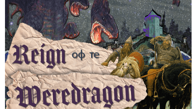 Reign of the Weredragon - FREE SESH ZERO!
