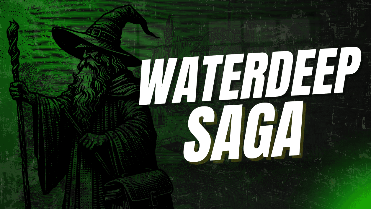 Waterdeep: Dragon Heist + Dungeon of the Mad Mage | Lvl 2 Heroes