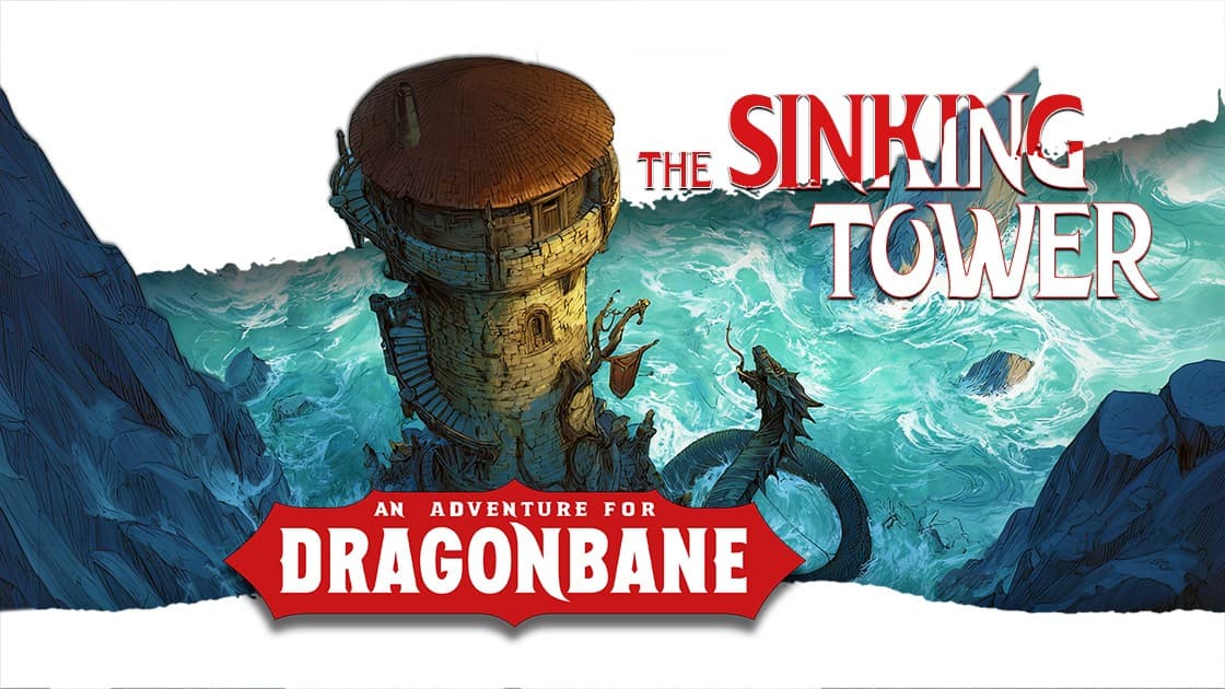 Dragonbane: The Sinking Tower — A Race Against the Drowned Depth