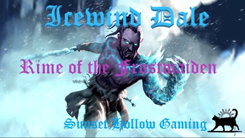 ❄️Icewind Dale - Best Served Cold❄️🏳️‍🌈Inclusive