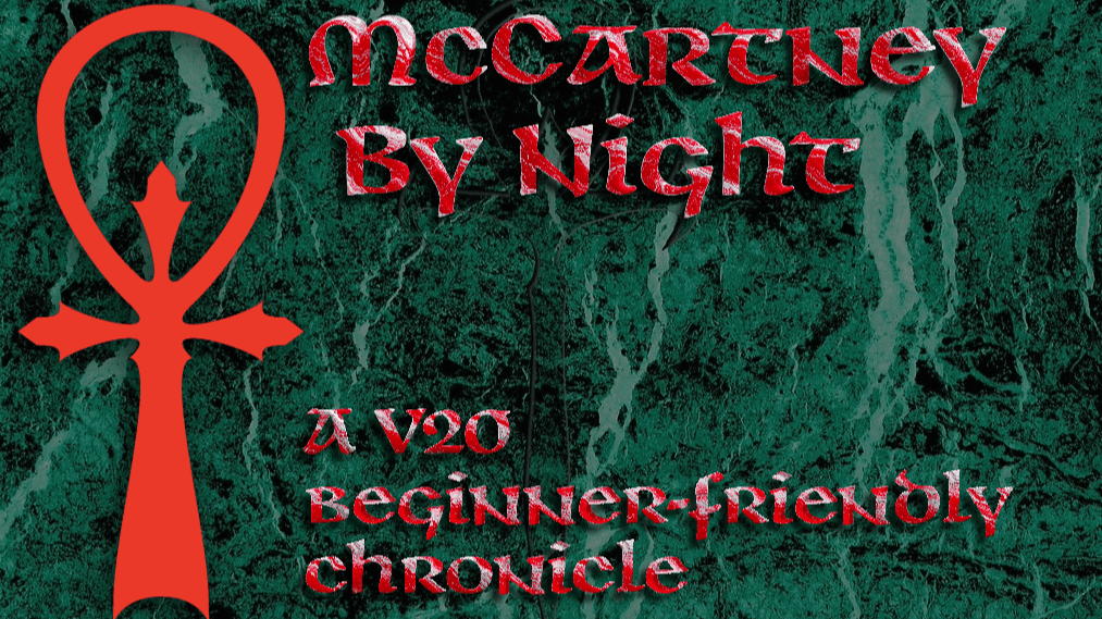 Vampire - McCartney By Night (V20 Beginner Friendly)