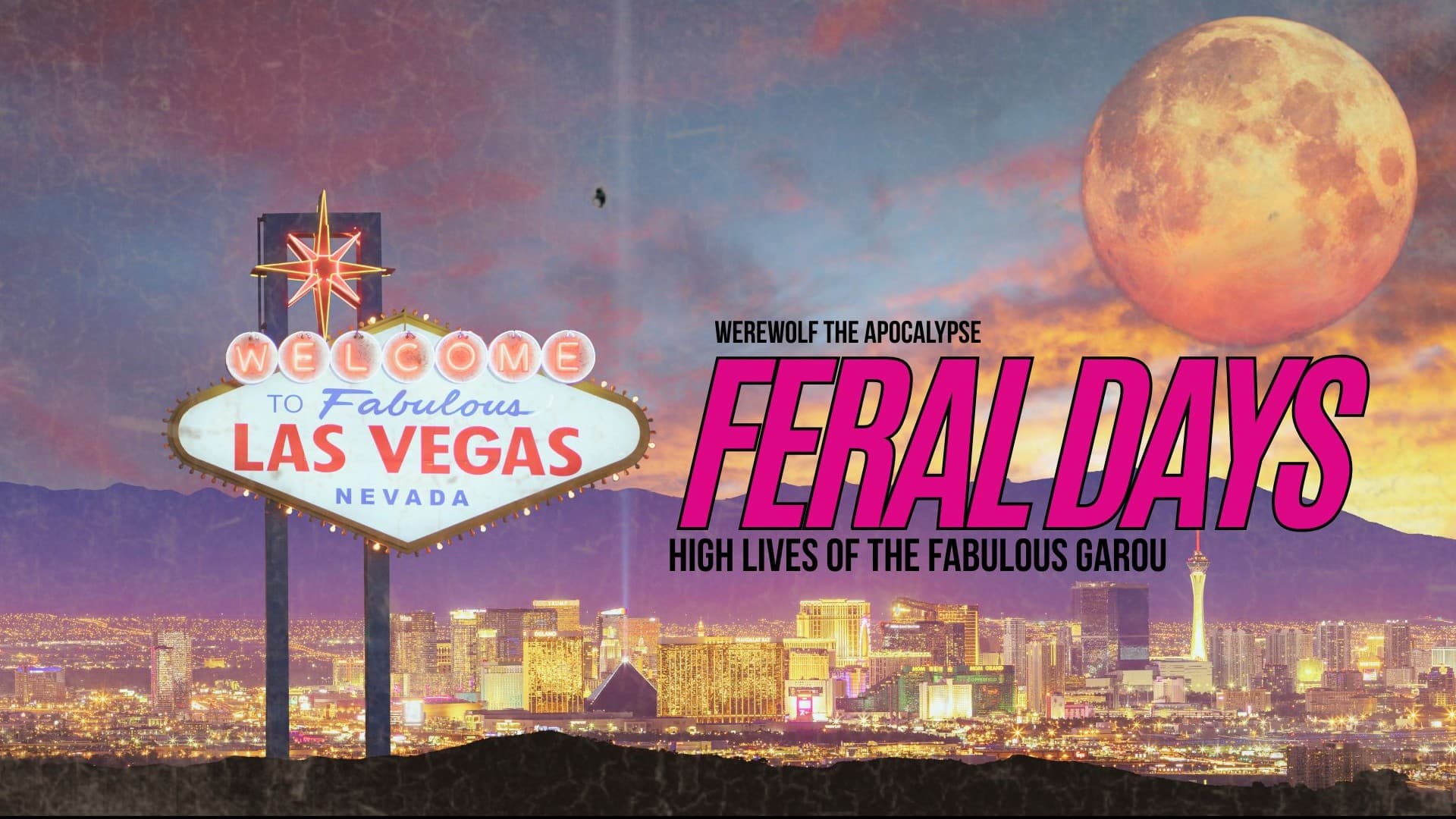 Feral Days: High times of the Fabulous Garou || WtA 🏳️‍🌈
