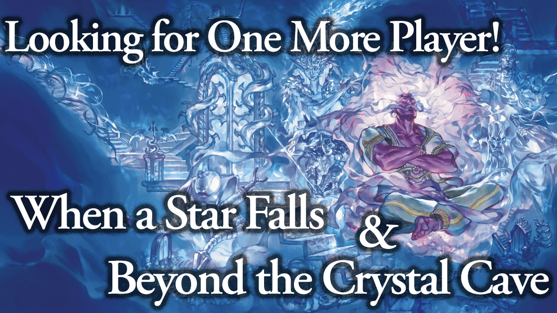 Classic D&D Reborn — When a Star Falls & Beyond the Crystal Cave