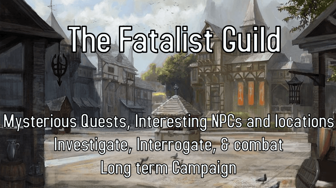D&D5e 2014 - The Fatalist Guild