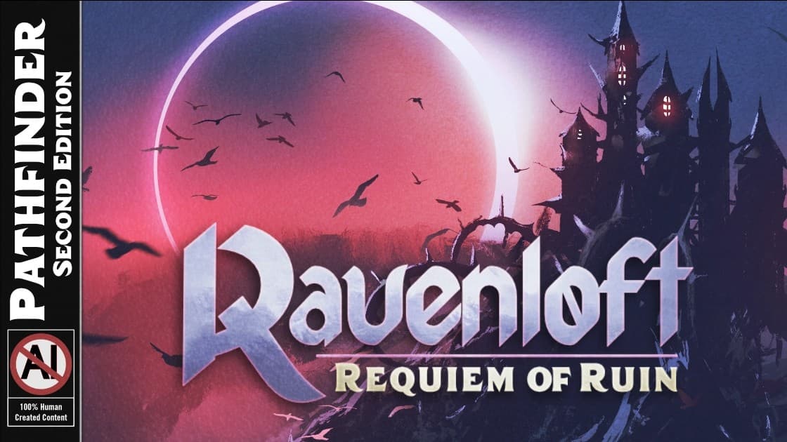 Ravenloft: Requiem of Ruin • PF2e Curse of Strahd • 🏳️‍🌈🏳️‍⚧️