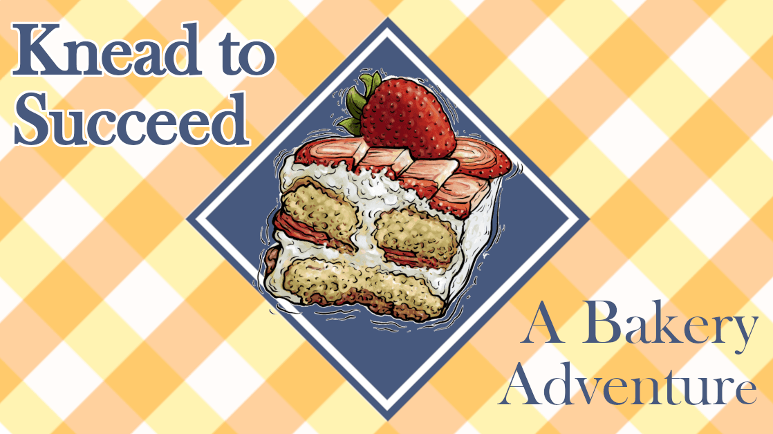 Knead to Succeed! - A Bakery Adventure || 🥐🏳️‍🌈🏳️‍⚧️
