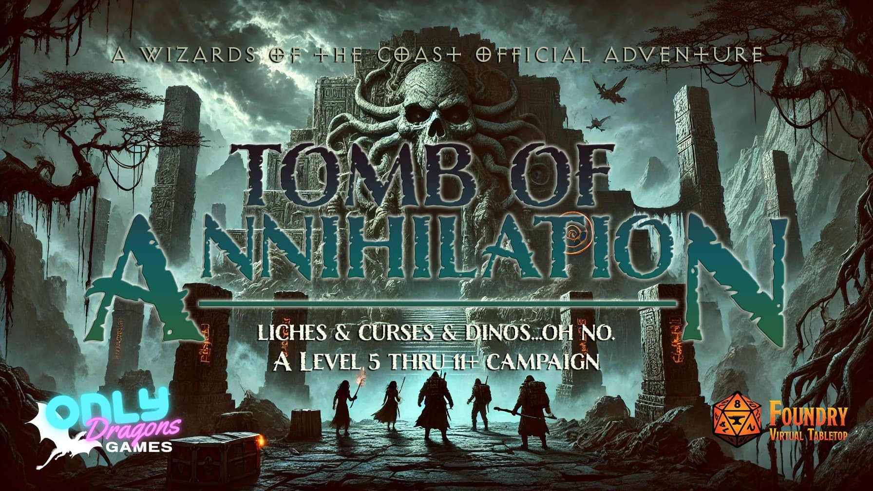 Tomb of Annihilation - Bi-weekly Sunday 💀🦖🌴