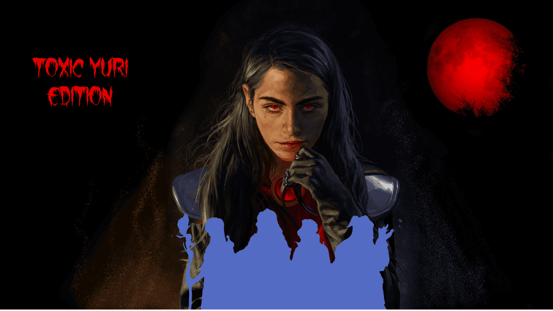Curse of Strahd: She is the Ancient Toxic Yuri Edition (LGBTQ+)