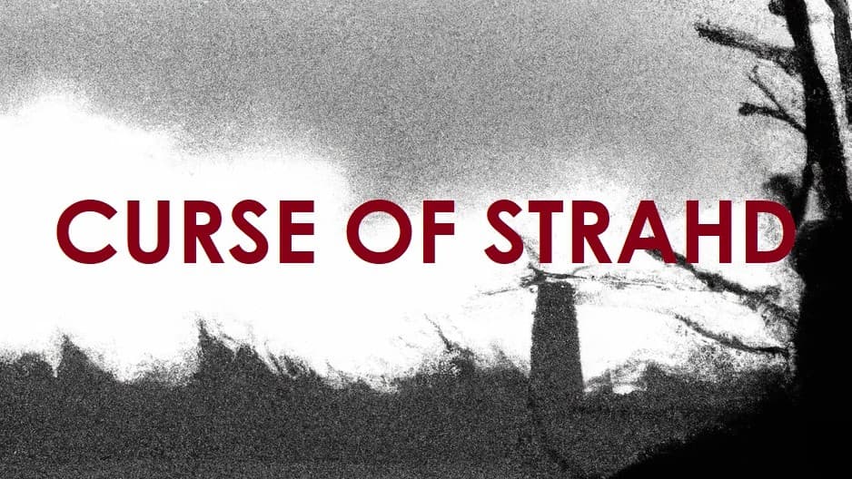 Curse of Strahd | Gothic Horror and Night Creatures | Lvl 3-10