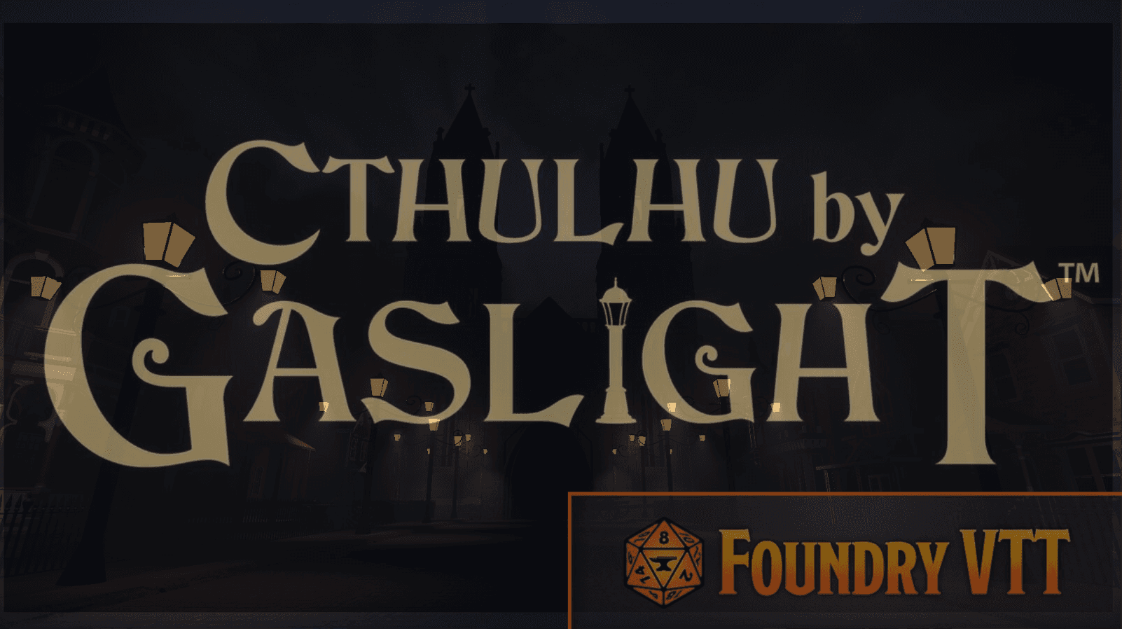 Cthulhu by Gaslight! Learn to Play Cthulhu 7e!