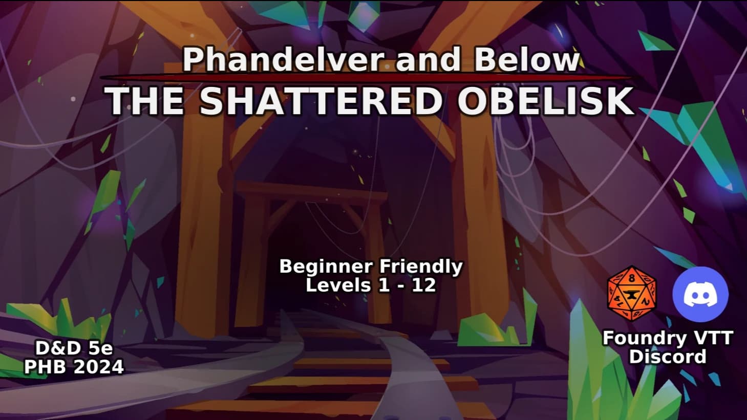 Phandelver and Below | Beginner Friendly | PHB 2024 | Lvl 1-12