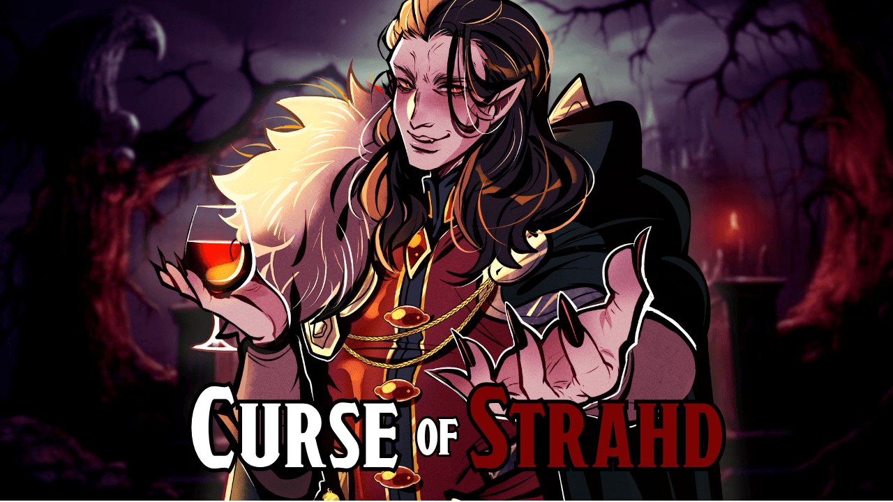 Curse of Strahd 🩸🧛【Ready for Blood】Join at Level 3