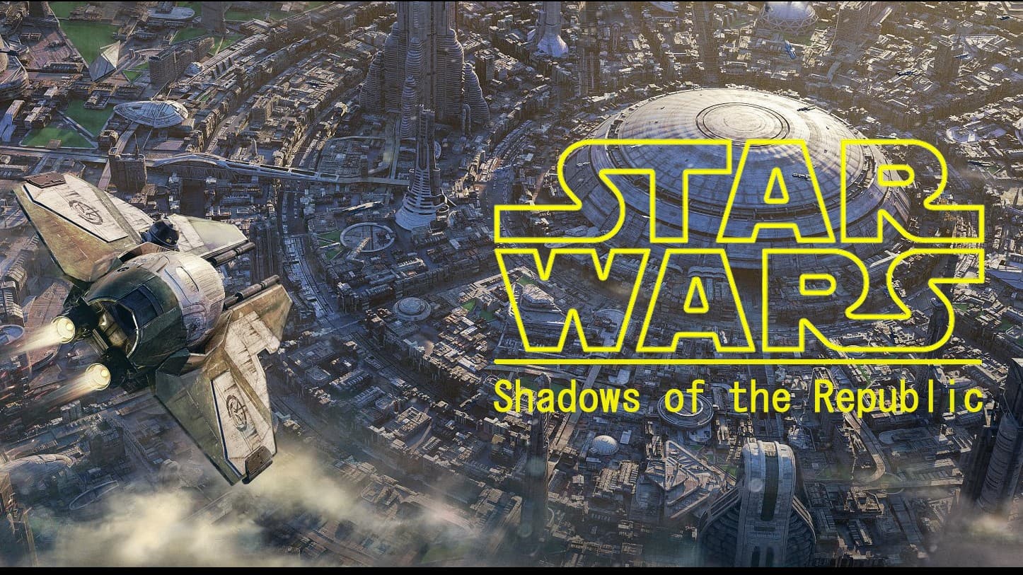 Star Wars: Shadow of the Republic (LGTQIA+ Friendly)