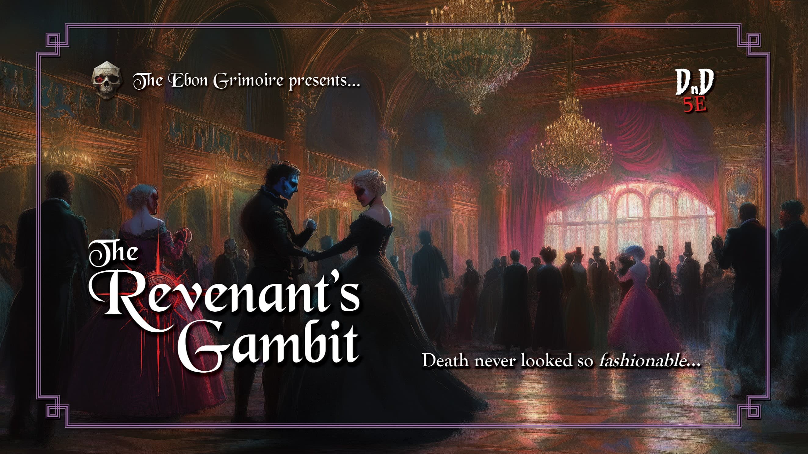 The Revenant's Gambit - Malice, Masked