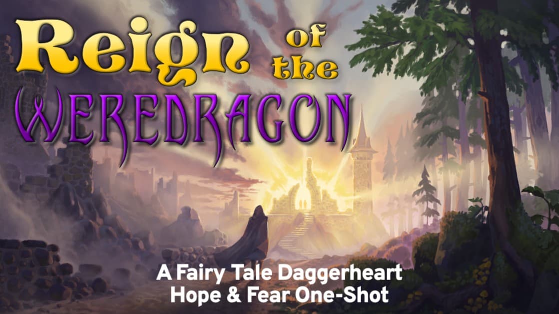 Daggerheart - Reign of the Weredragon One-Shot