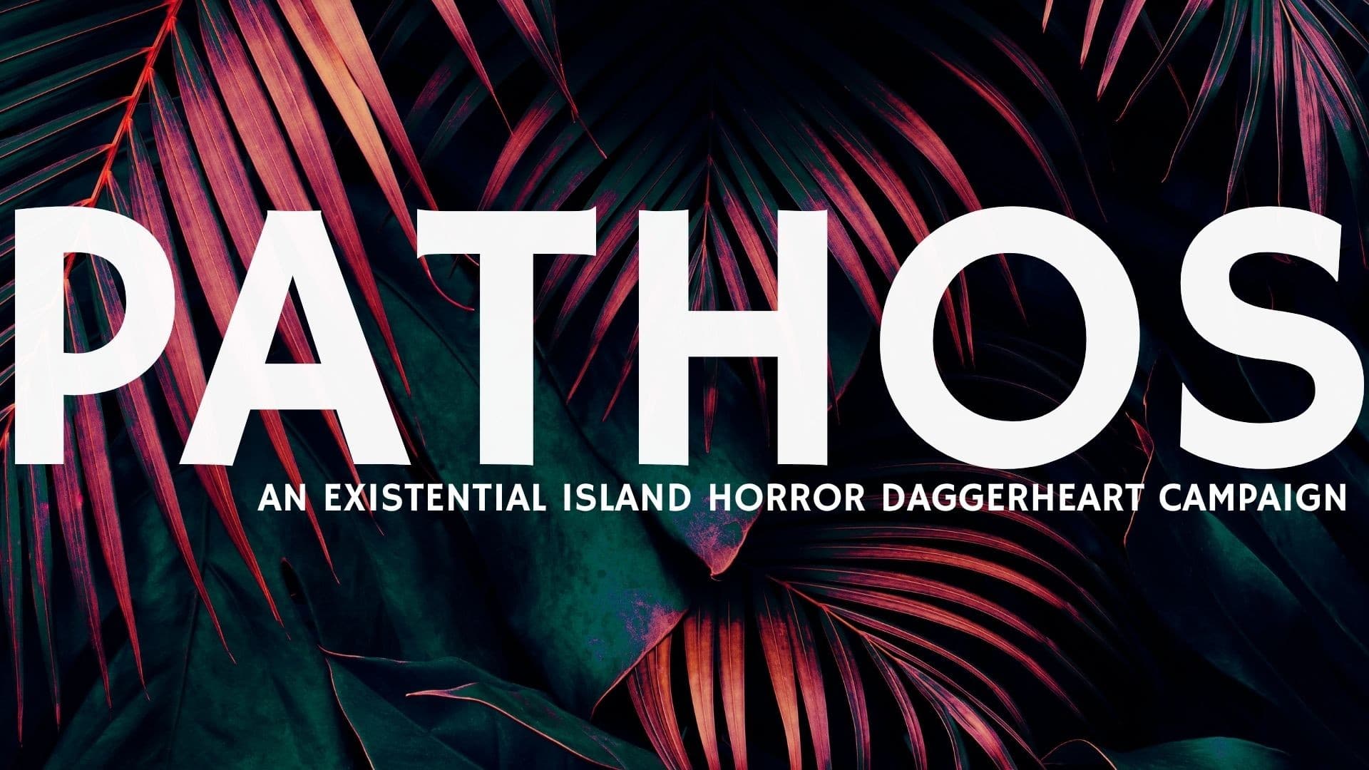 DAGGERHEART: PATHOS || 🏳️‍🌈