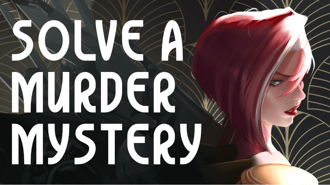 [EU FRIENDLY] SOLVE A MURDER ABOARD A FLYING SHIP