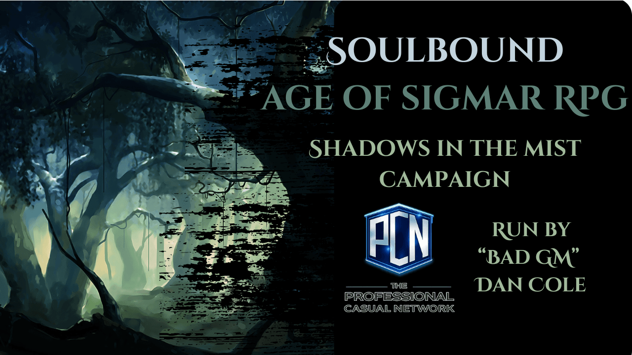 Warhammer Age of Sigmar Soulbound- Shadows in the Mist Campaign