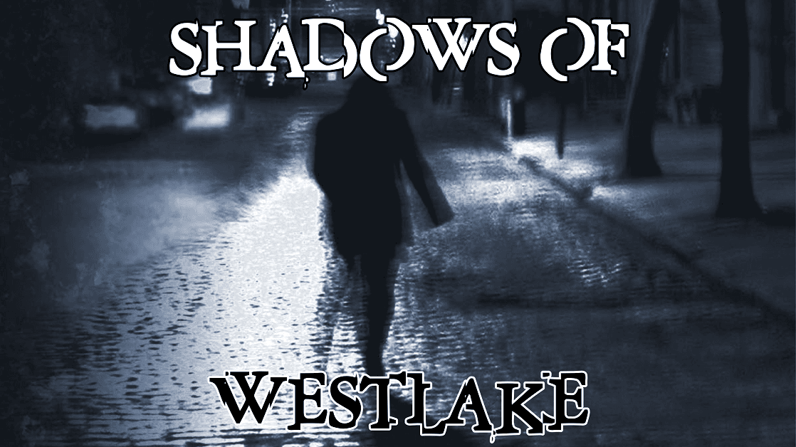 Shadows of Westlake | Vampire the Requiem Campaign