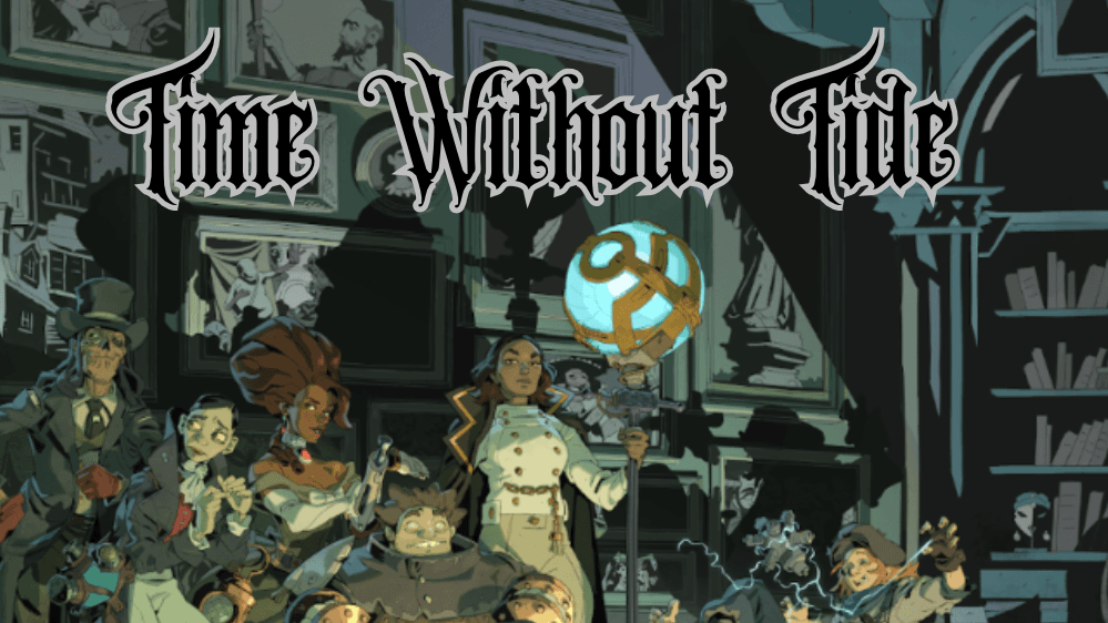 Learn to Play: Time Without Tide