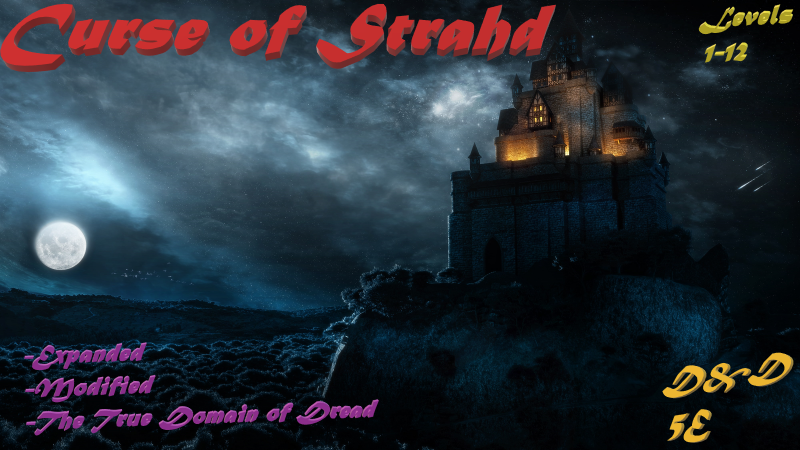 D&D Curse of Strahd Revamped