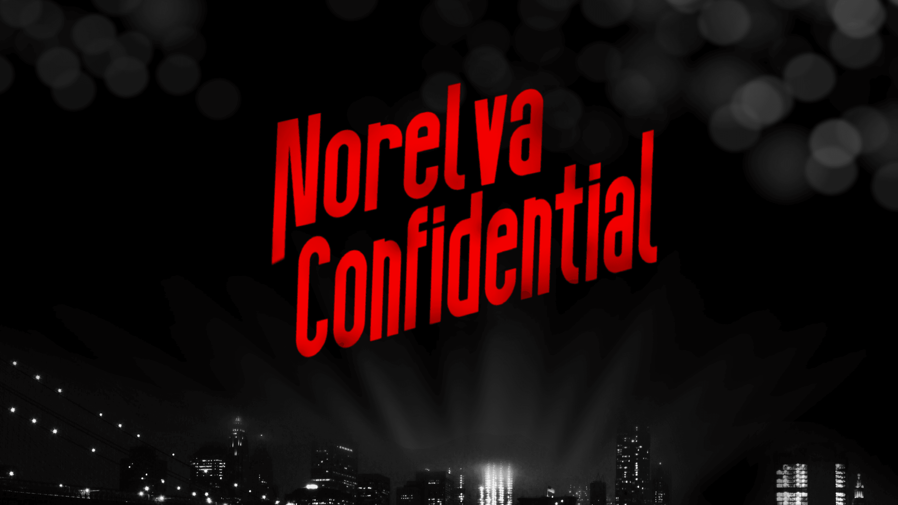 Norelva Confidential | Murder, mystery & magic. | FREE Session 0