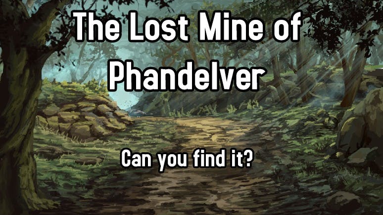 The Lost Mine of Phandelver+ - Learn to Play 5e