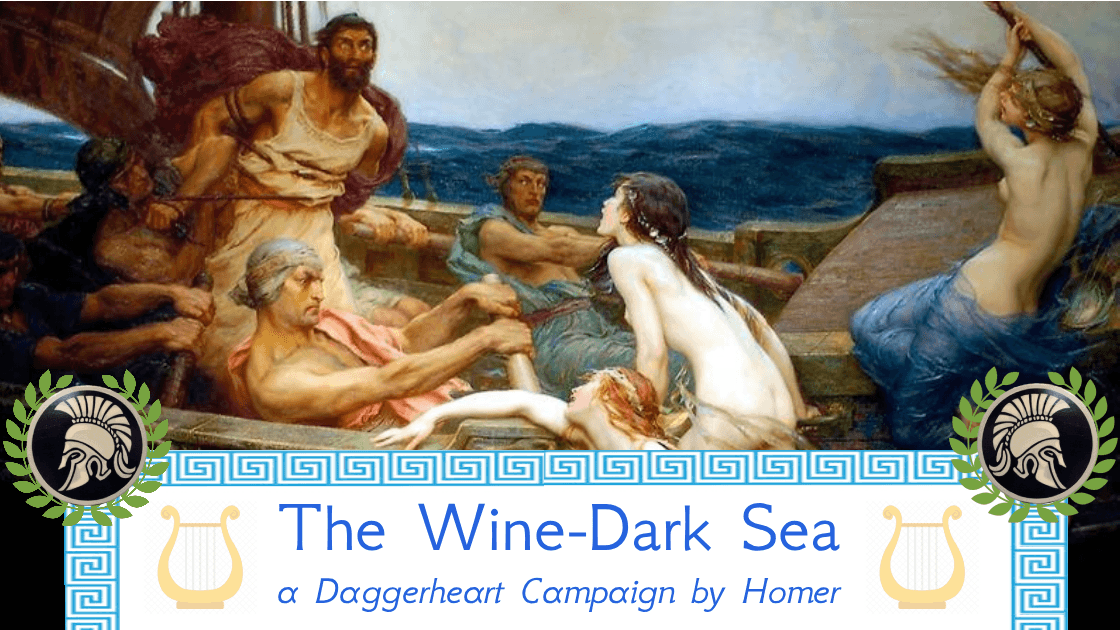 The Wine-Dark Sea // a Daggerheart Campaign by Homer