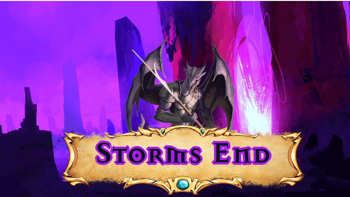 Storms End | Draw Steel | Beginners Welcome | Lvl 2+