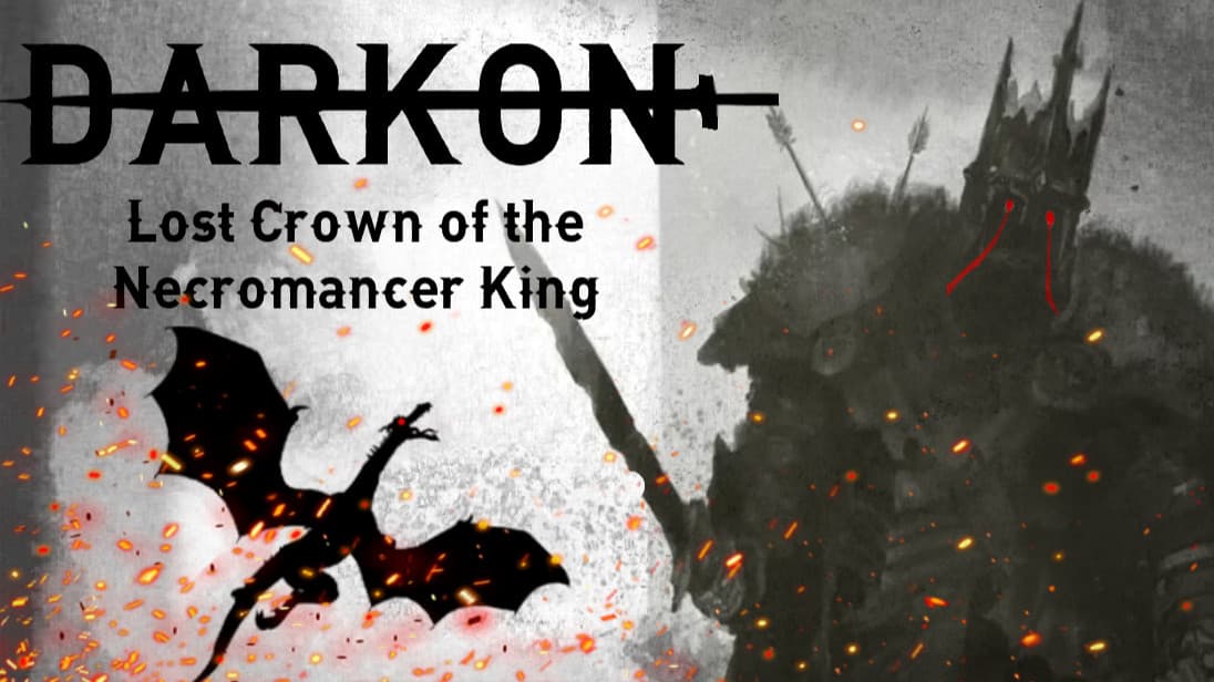 DARKON: Lost Crown of the Necromancer King (Fantasy Horror)